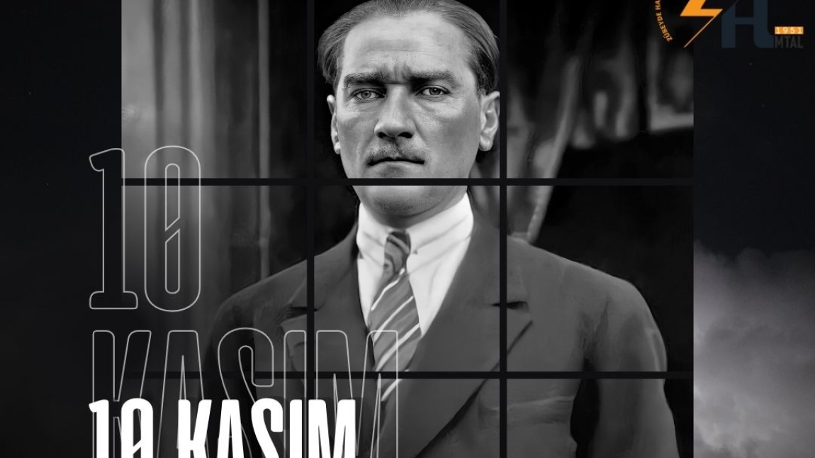 10 KASIM ATATÜRK'Ü ANMA PROGRAMI